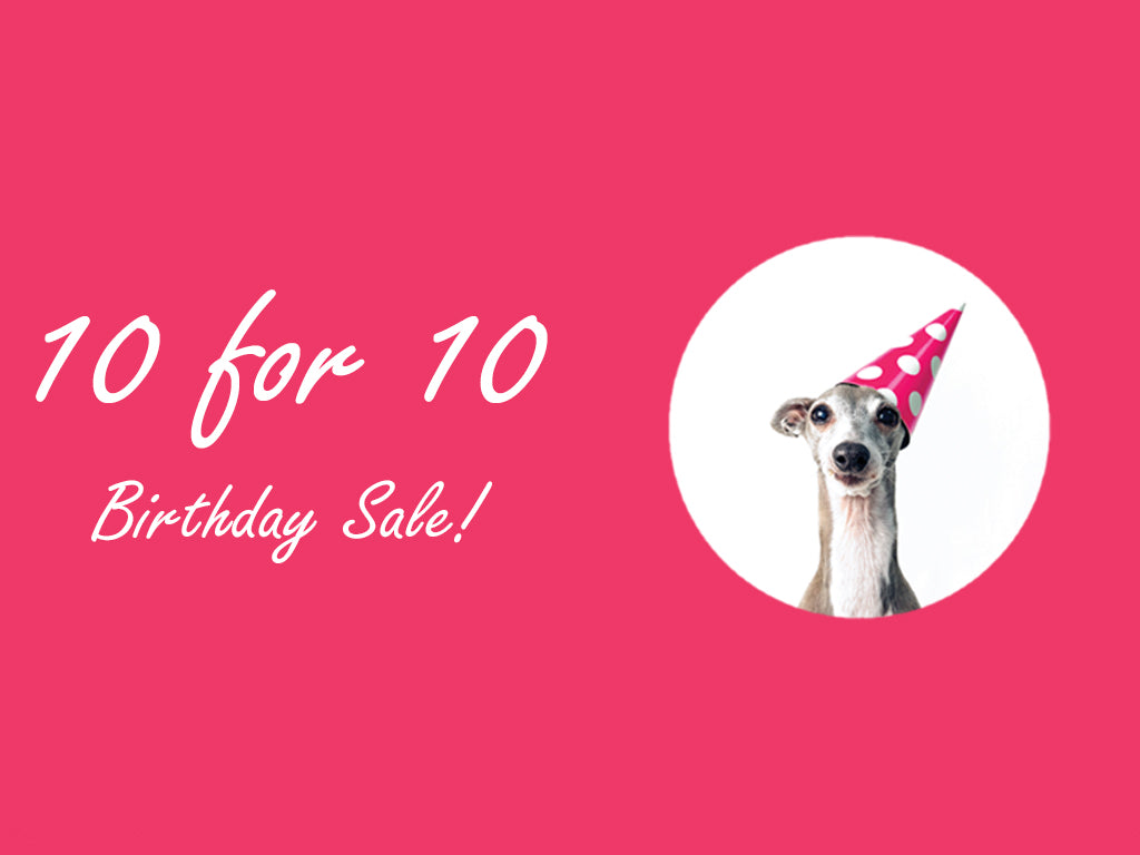 10% off for 10 days, plus a fun birthday tea gift!