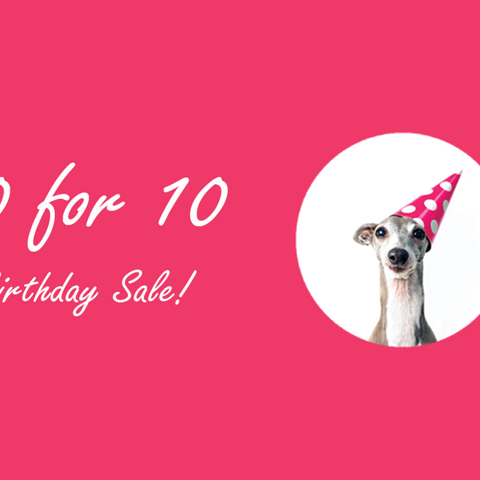 10% off for 10 days, plus a fun birthday tea gift!